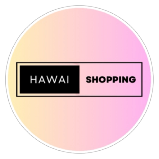 HAWAI SHOPPING